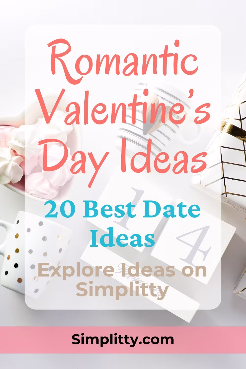 20 Best Romantic Valentine\'s Day Date Ideas for 2027