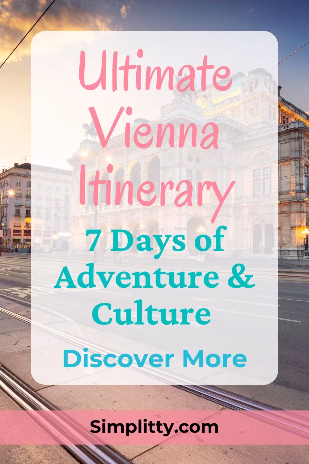 7 Days in Vienna: The Best Solo Female Itinerary (2026)