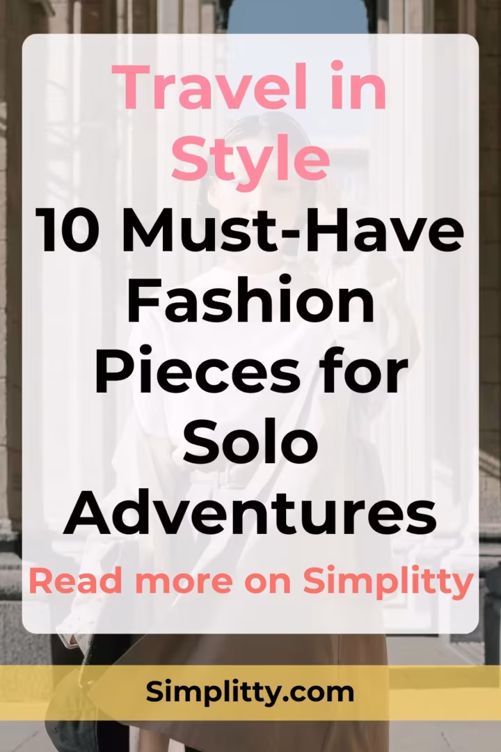 10 Must-Have Fashion Items for Female Solo Travellers (2026)