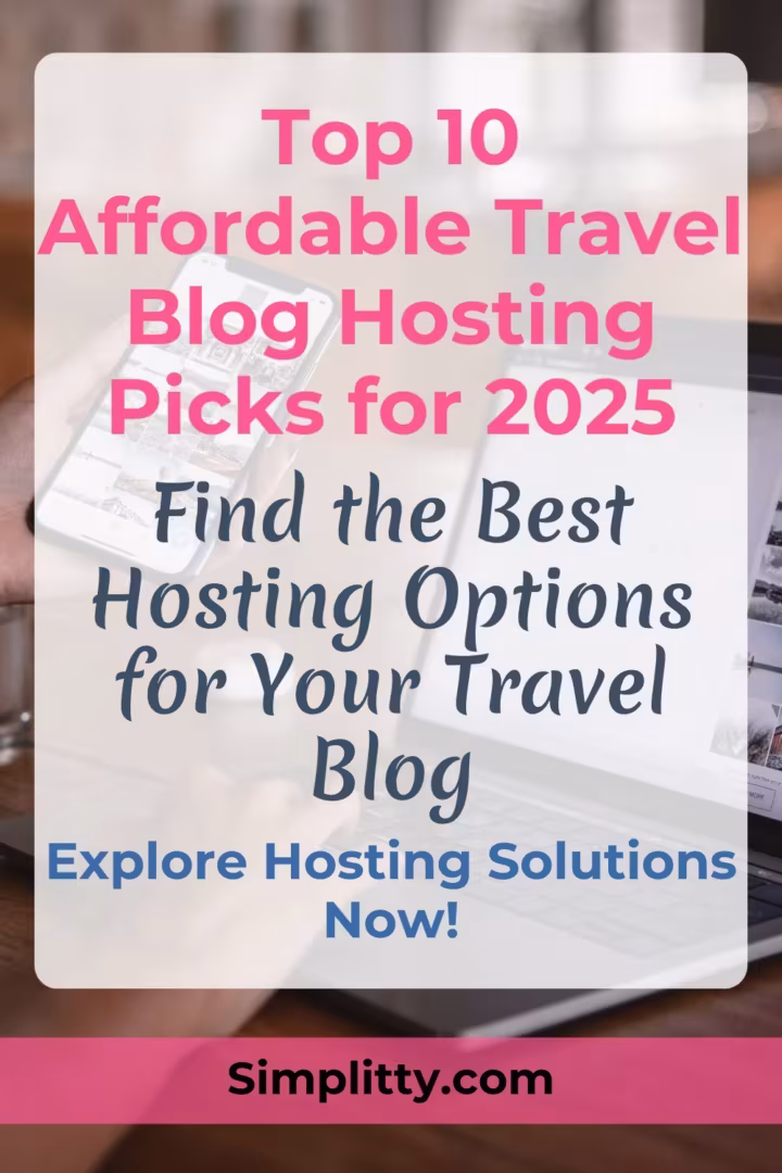 Top 10 Affordable Travel Blog Hosting Picks for 2026