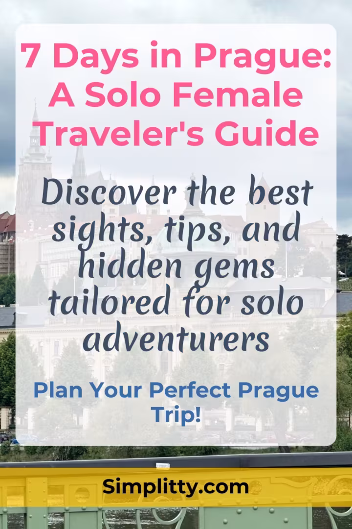 7-Day Prague Itinerary for Solo Female Travelers